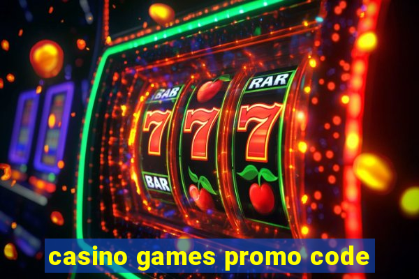 casino games promo code