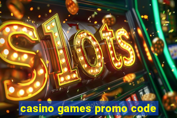 casino games promo code