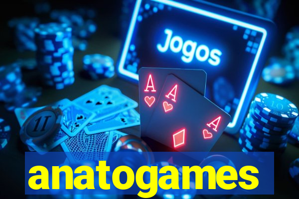 anatogames