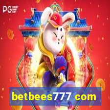 betbees777 com