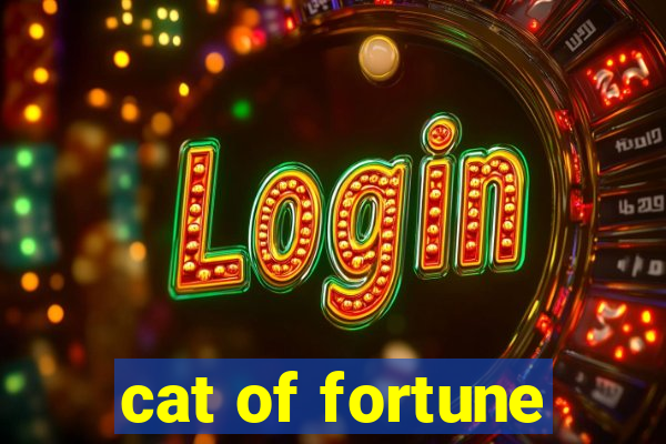 cat of fortune