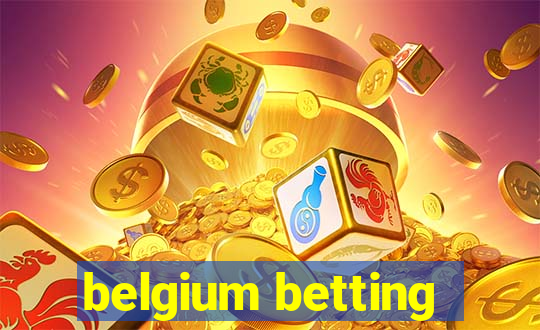 belgium betting