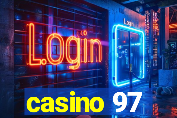 casino 97