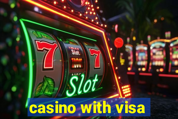 casino with visa