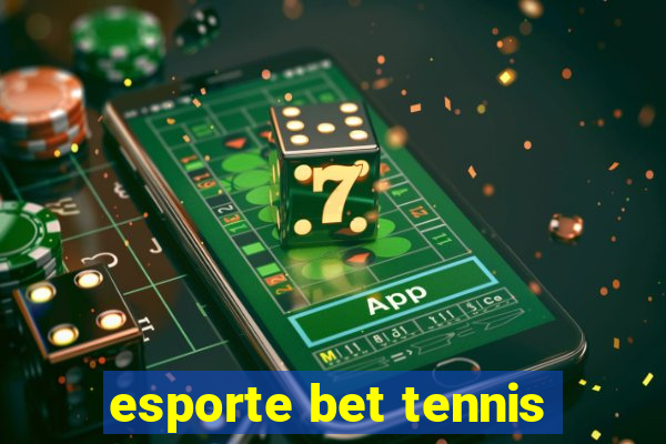 esporte bet tennis