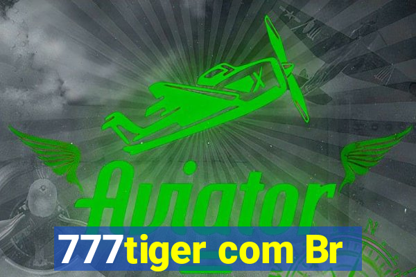 777tiger com Br