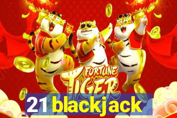 21 blackjack