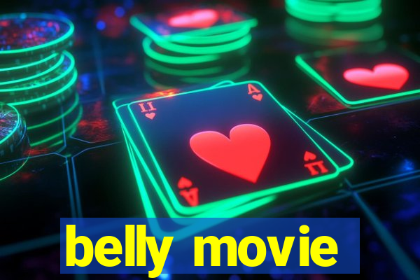 belly movie