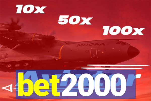 bet2000