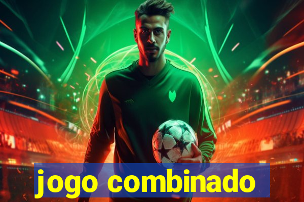 jogo combinado