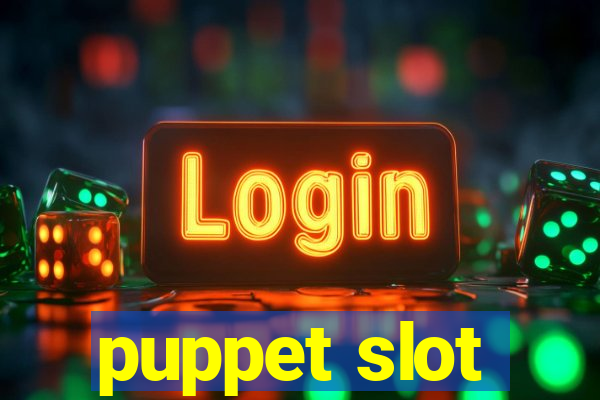 puppet slot