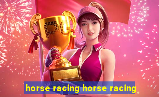 horse racing horse racing