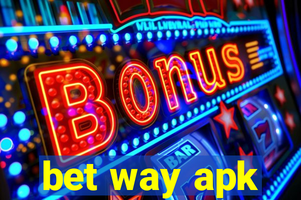 bet way apk