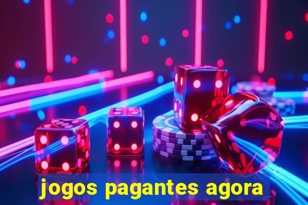 jogos pagantes agora