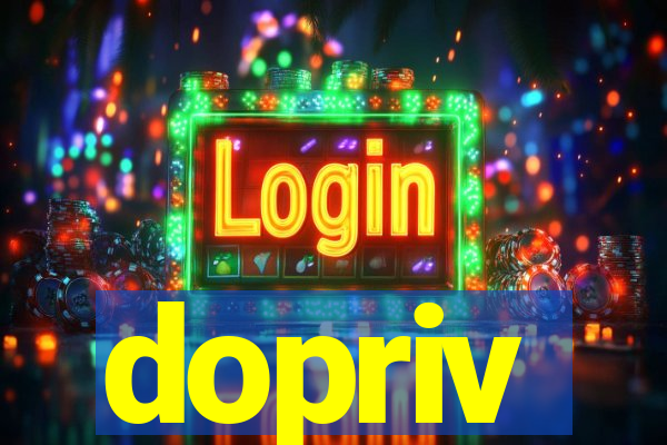 dopriv