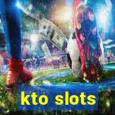 kto slots