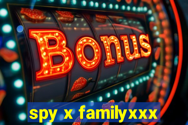 spy x familyxxx