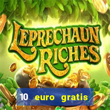 10 euro gratis casino 2020