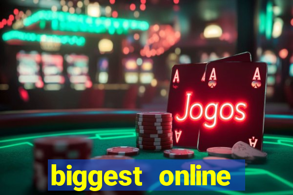 biggest online casino in the world