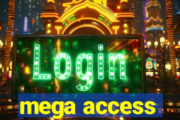 mega access