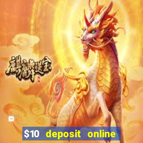 $10 deposit online casino nz