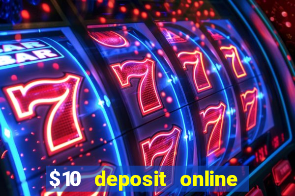 $10 deposit online casino nz