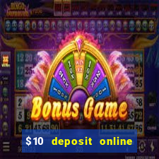 $10 deposit online casino nz