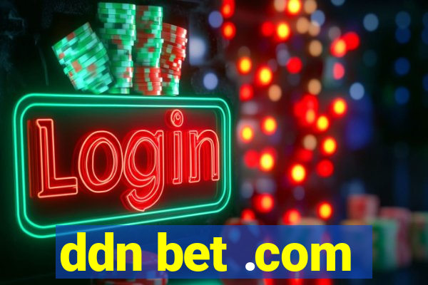 ddn bet .com