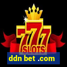 ddn bet .com