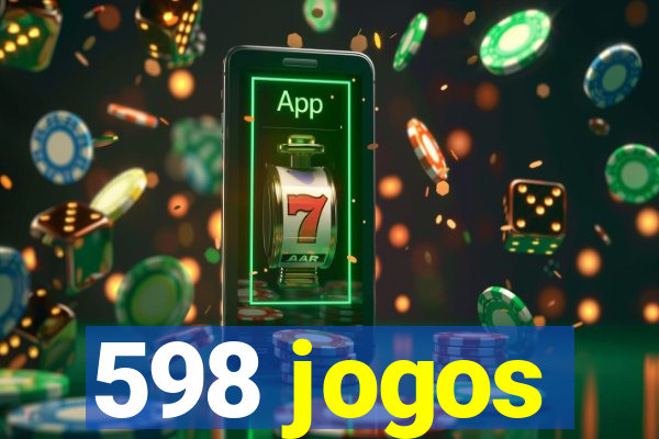 598 jogos