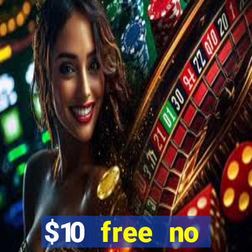 $10 free no deposit casino bonus canada