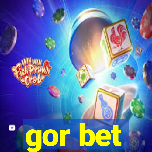 gor bet