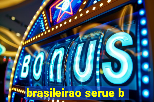 brasileirao serue b