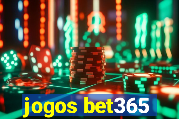 jogos bet365