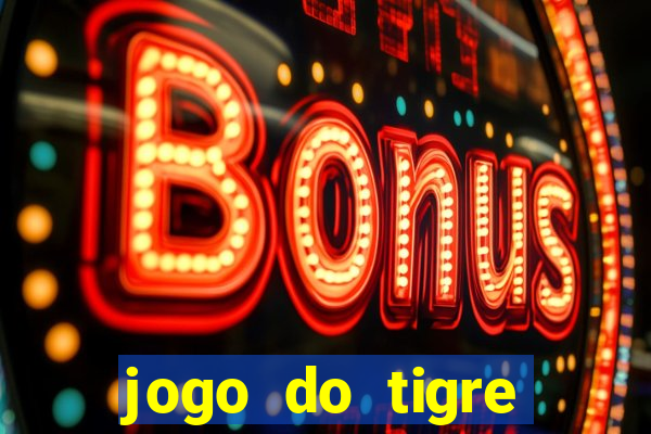 jogo do tigre deposito 5 reais