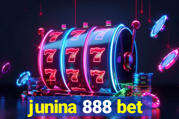 junina 888 bet