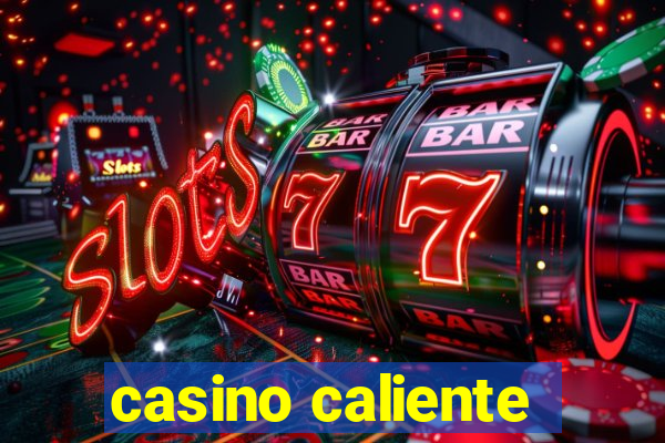 casino caliente