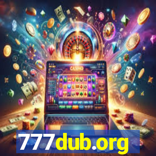 777dub.org