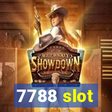 7788 slot