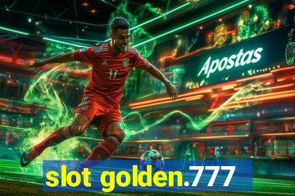 slot golden.777