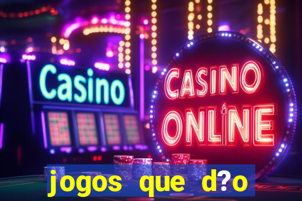 jogos que d?o dinheiro sem precisar investir