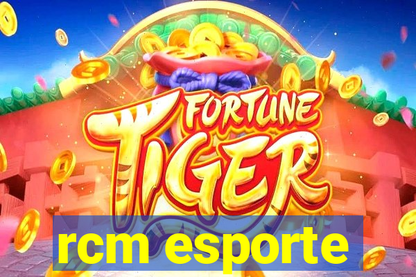 rcm esporte