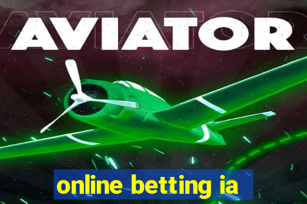 online betting ia