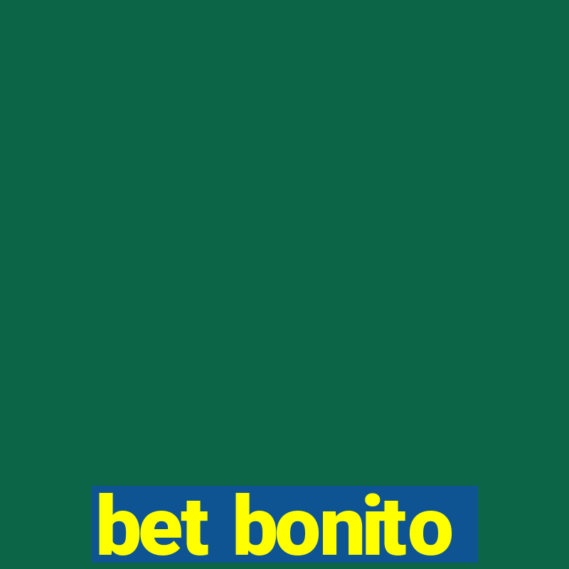 bet bonito