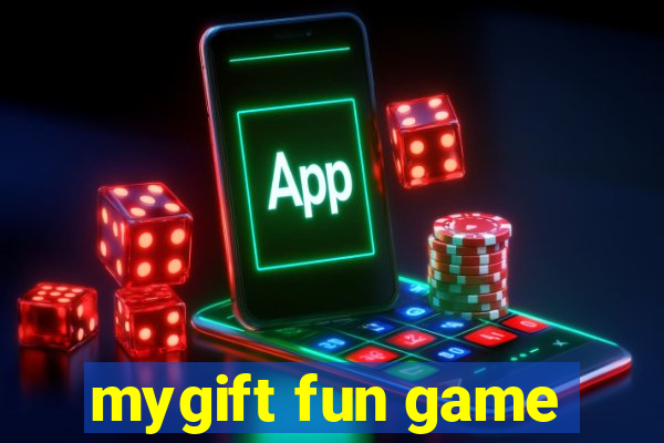 mygift fun game