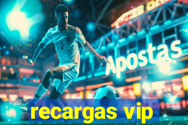 recargas vip