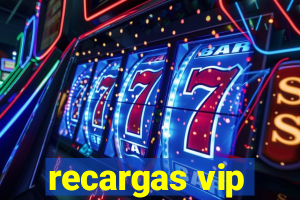 recargas vip