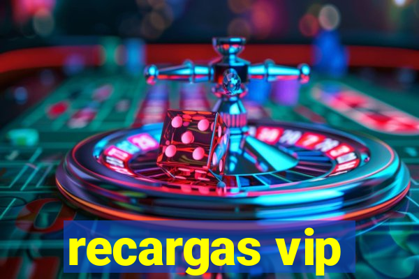 recargas vip