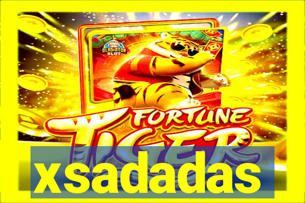 xsadadas