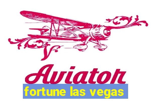 fortune las vegas